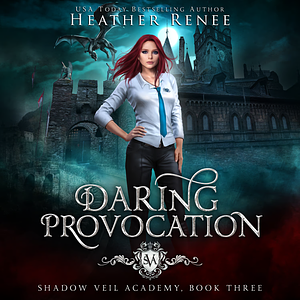 Daring Provocation by Heather Renee