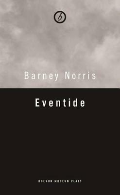 Eventide by Barney Norris