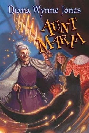 Aunt Maria by Diana Wynne Jones