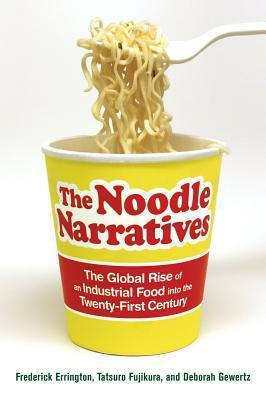 Noodle Narratives by Frederick K. Errington