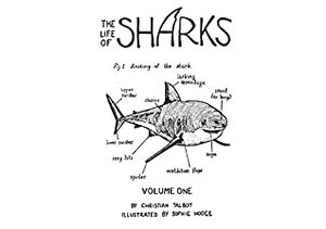 The Life of Sharks: Volume 1 by Christian Talbot, Sophie Hodge