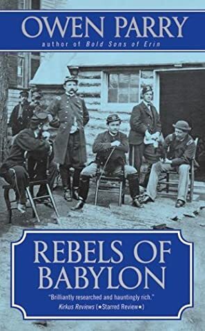 Rebels of Babylon by Owen Parry