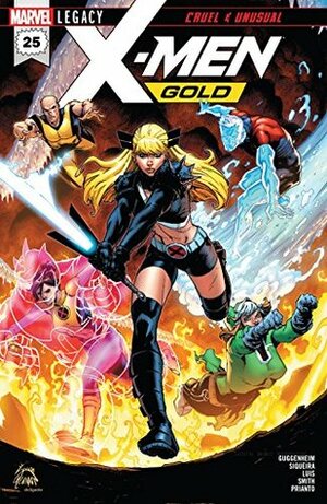 X-Men Gold #25 by Marc Guggenheim, Ryan Stegman, Paulo Siqueira, Jose Soares