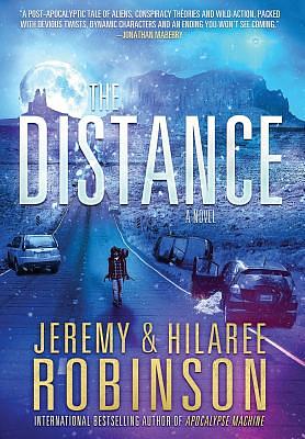 The Distance by Hilaree Robinson, Jeremy Robinson