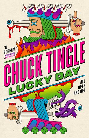 Lucky Day by Chuck Tingle