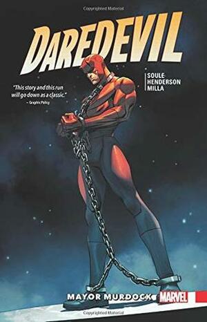 Daredevil: Back in Black, Volume 7: Mayor Murdock by Mike Henderson, Charles Soule