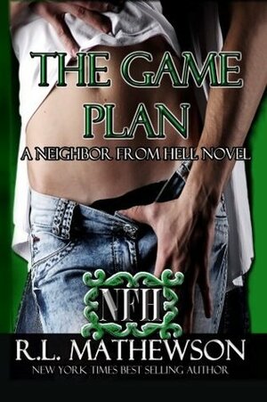 The Game Plan by R.L. Mathewson