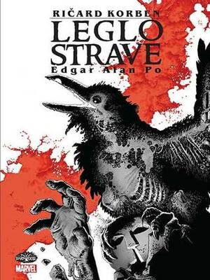 Leglo strave: Edgar Alan Po by Richard Corben