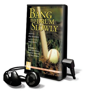 Bang the Drum Slowly by Mark Harris