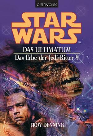 Star Wars^ Das Erbe der Jedi-Ritter 9: BD 9 by Troy Denning