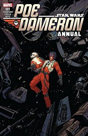 Poe Dameron Annual #1 by Dan Mora, Robbie Thompson, Nik Virella