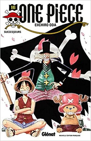 One Piece, Tome 16: Successeurs by Eiichiro Oda