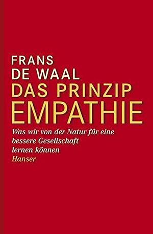 Das Prinzip Empathie by Hainer Kober, Frans de Waal