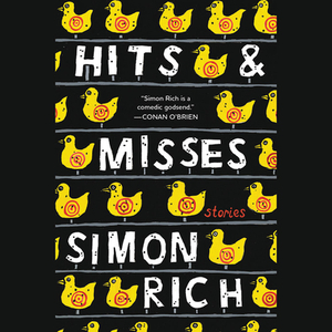 Hits and Misses: Stories by 