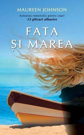 Fata şi marea by Maureen Johnson