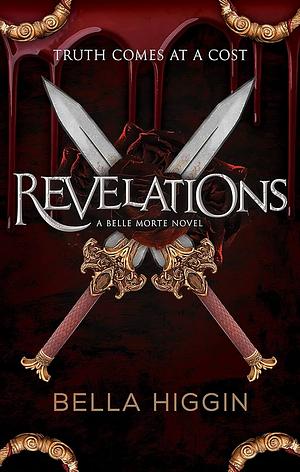 Revelations by Bella Higgin