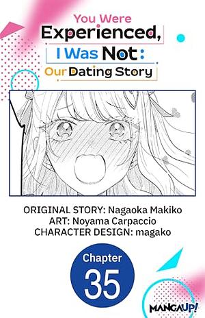 You Were Experienced, I Was Not: Our Dating Story #035 by Nagaoka Makiko