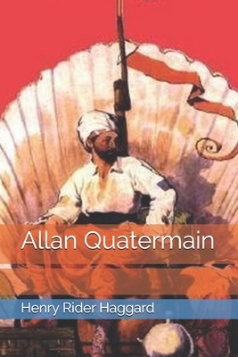 Allan Quatermain by H. Rider Haggard