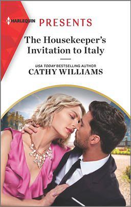 The Housekeeper's Invitation to Italy  by Cathy Williams