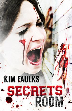 Secrets Room by Kim Faulks
