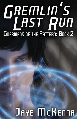 Gremlin's Last Run by Jaye McKenna