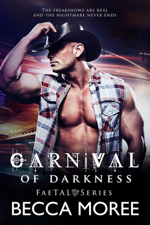 Carnival of Darkness by Becca Moree