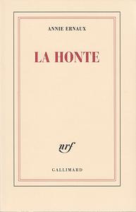 La honte by Annie Ernaux