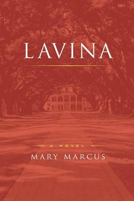 Lavina by Mary Marcus
