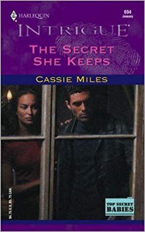 The Secret She Keeps by Cassie Miles