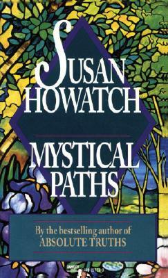 Mystical Paths by Susan Howatch