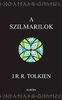 A szilmarilok by J.R.R. Tolkien