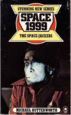 Space 1999 The Space Jackers by Michael Butterworth