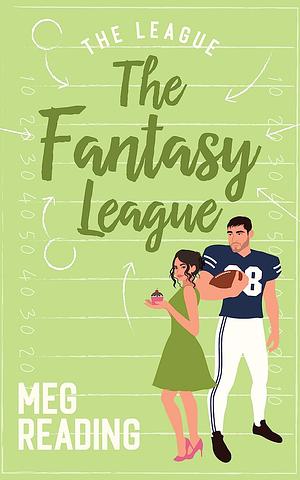 The Fantasy League by Meg Reading