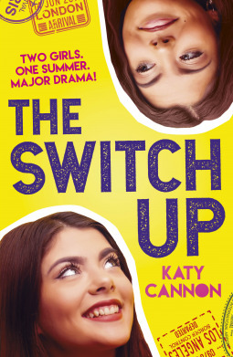 The Switch Up by Katy Cannon
