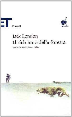 Il richiamo della foresta by Jack London