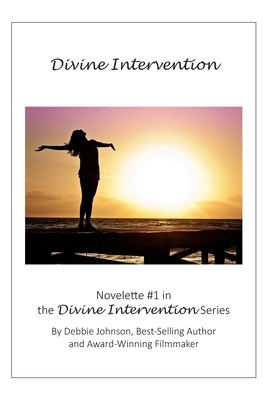 Divine Intervention by Debbie Johnson