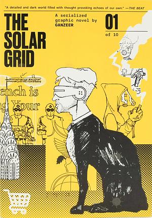 The Solar Grid #1 by Ganzeer