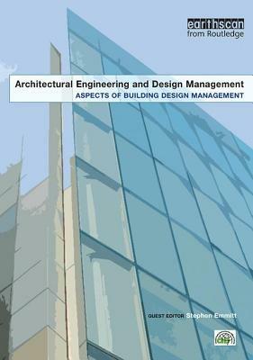 Aspects of Building Design Management by Stephen Emmitt