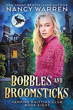 Bobbles and Broomsticks by Nancy Warren