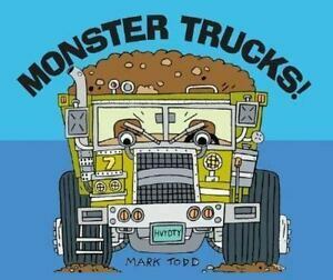 Monster Trucks by Mark Todd