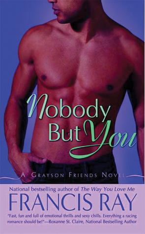 Nobody But You by Francis Ray