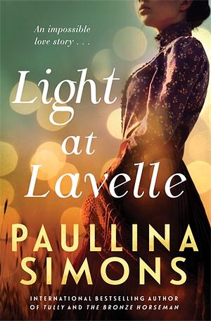 Light at Lavelle by Paullina Simons