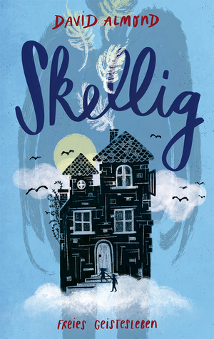 Skellig by David Almond