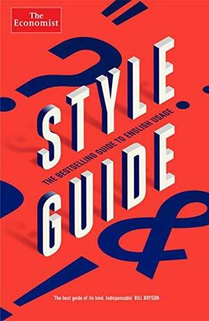 The Economist Style Guide by The Economist