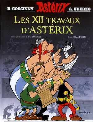 Les 12 travaux d'Astérix by René Goscinny, Albert Uderzo