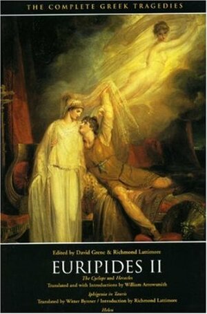 Euripides II: The Cyclops / Heracles / Iphigenia in Tauris / Helen by Euripides, Richmond Lattimore, David Grene, Witter Bynner, William Arrowsmith