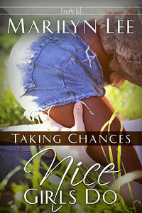 Nice Girls Do (Taking Chances) by Marilyn Lee