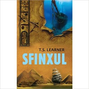 Sfinxul by T.S. Learner