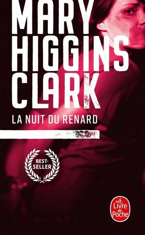 La Nuit du renard by Mary Higgins Clark