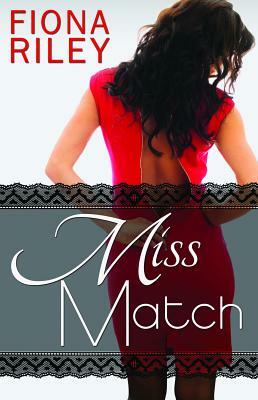 Miss Match by Fiona Riley